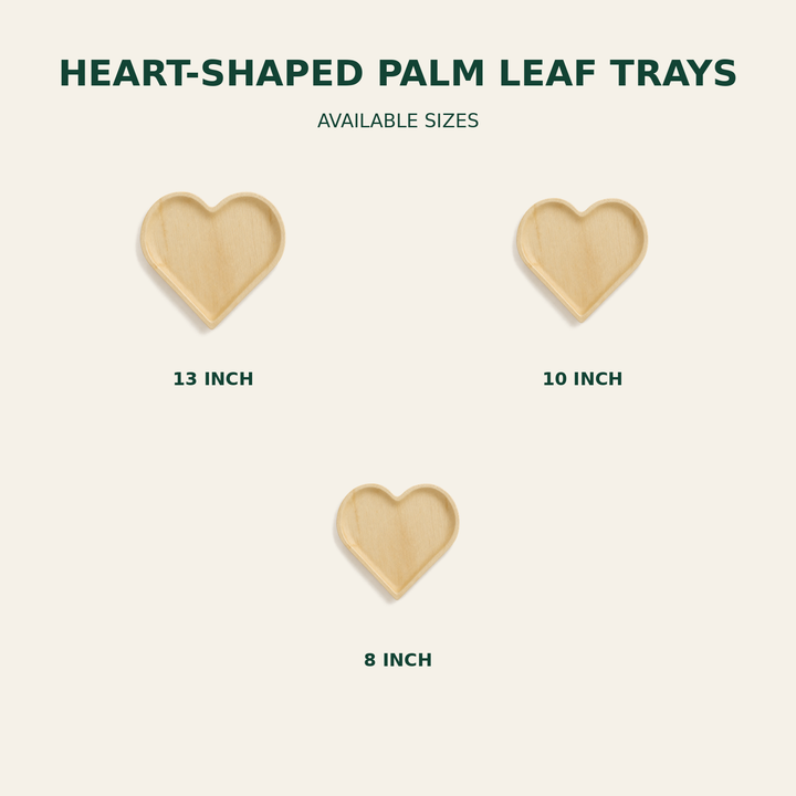 Heart Palm Leaf Trays – 13, 10, 8 Inch size guide showing available product dimensions