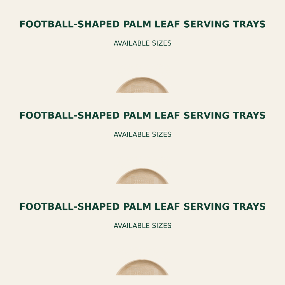 Football Palm Leaf Serving Trays – 14x8, 17x10 Inch size guide showing available product dimensions