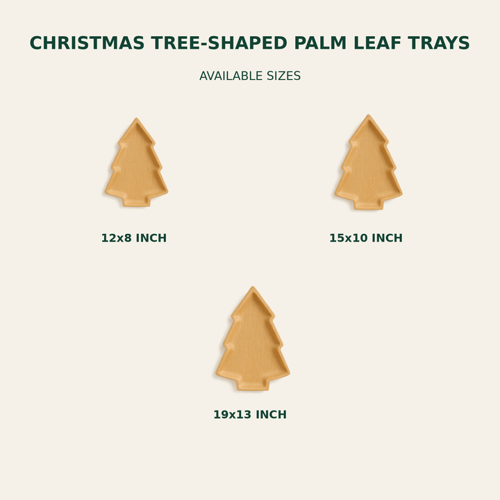 Christmas Tree Palm Leaf Trays – 12x8, 15x10, 19x13 Inch size guide showing available product dimensions